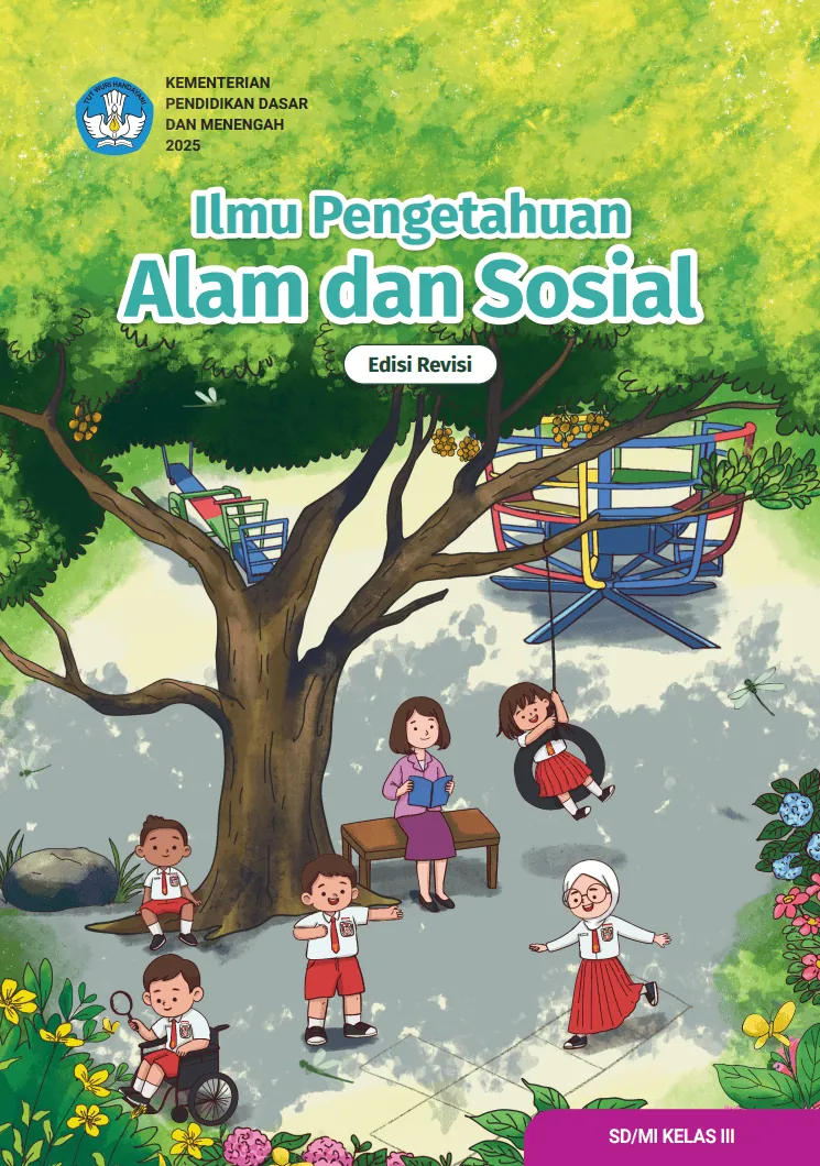 Ilmu Pengetahuan Alam dan Sosial untuk SD/MI Kelas III (Edisi Revisi)